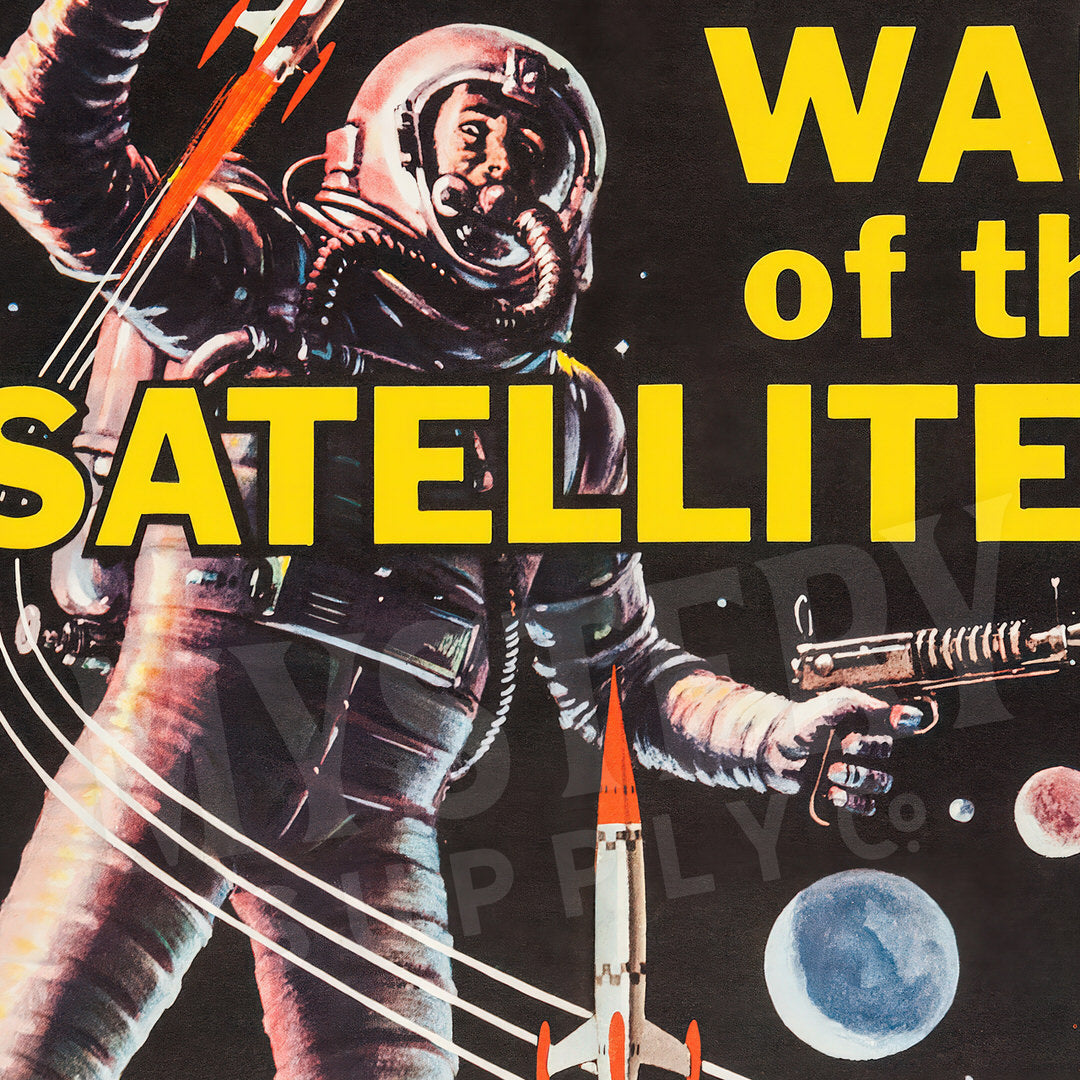 Vintage-style poster with an astronaut, rocket, and space-themed text on a dark background. War of the Satellites 1958 Sci-Fi Movie Poster wall decor art print from Mystery Supply Co. @mysterysupplyco