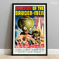Invasion of the Saucer-Men 1957 vintage science fiction UFO flying saucer alien martian movie poster reproduction from Mystery Supply Co. @mysterysupplyco
