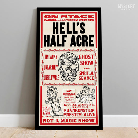 Hells Half Acre 1940s vintage horror monster skull ghost shock show Frankenstein seance magic poster reproduction from Mystery Supply Co. @mysterysupplyco
