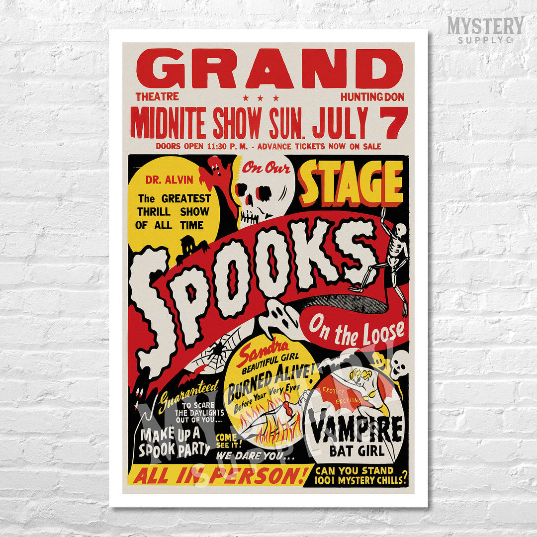 Spooks on the Loose Ghost Show 1950s vintage horror monster skull skeleton shock show poster reproduction from Mystery Supply Co. @mysterysupplyco