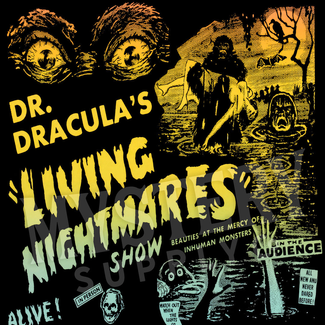 Dr. Draculas Living Nightmares 1960s vintage horror monster spook show poster reproduction from Mystery Supply Co. @mysterysupplyco